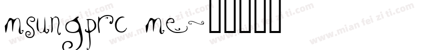 msungprc me字体转换